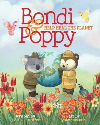 bokomslag Bondi & Poppy Help Heal the Planet