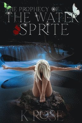 The Prophecy of the Water Sprite 1