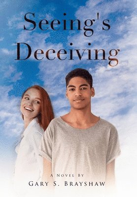 Seeing's Deceiving 1