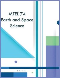 bokomslag MTEL 74 Earth and Space Science