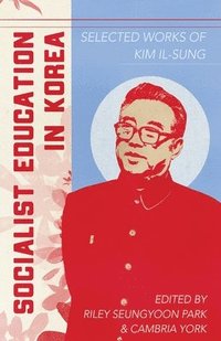 bokomslag Socialist Education in Korea