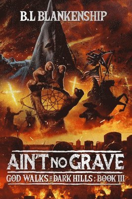 Ain't No Grave 1