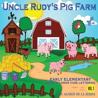 bokomslag Uncle Rudy's Pig Farm