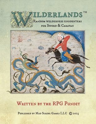 Wilderlands - Random wilderness encounters for Sword & Caravan 1