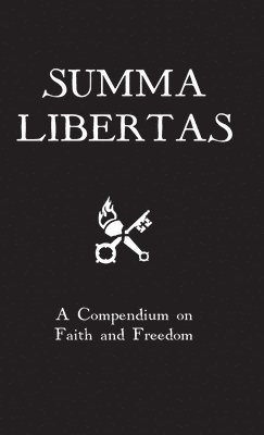 St Thomas Aquinas, Pope Leo XIII - Summa Libertas, Inbunden