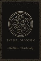 bokomslag The Seal of Scorpio