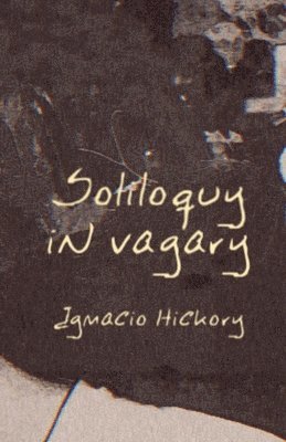 Soliloquy in Vagary 1