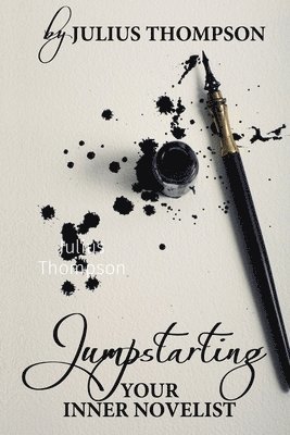 Jumpstarting Your Inner Novelist 1
