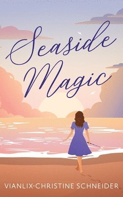 Seaside Magic 1