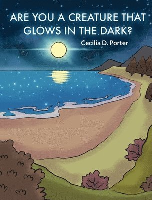 Are You a Creature That Glows in the Dark 1