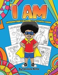 bokomslag I AM affirmation coloring and activity book