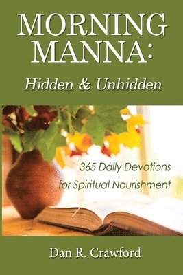 Dan R Crawford, Dan R. Crawford - Morning Manna, Häftad