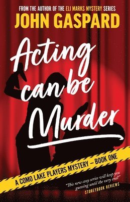 Acting Can Be Murder 1