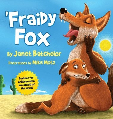 'Fraidy Fox 1