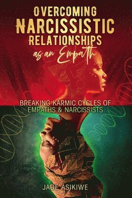 bokomslag Overcoming Narcissistic Relationships as an Empath