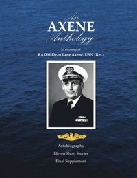 bokomslag An Axene Anthology