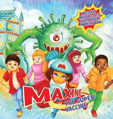 Maxine the Super Vaccine 1