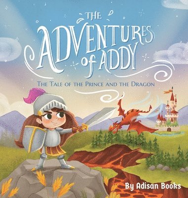 Adventures of Addy, Inbunden