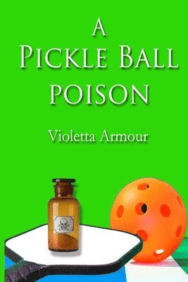 bokomslag Pickleball Poison
