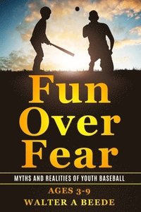 bokomslag Fun Over Fear