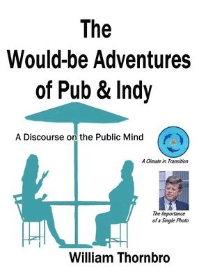 The Would-be Adventures of Pub & Indy 1