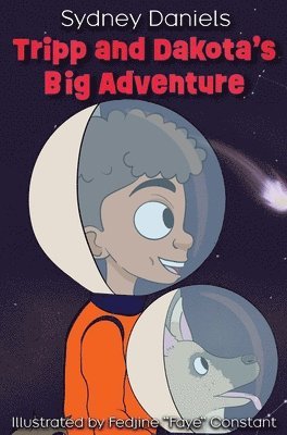 Tripp and Dakota's Big Adventure 1