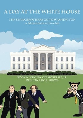 Vin Morreale - Day At The White House, Häftad
