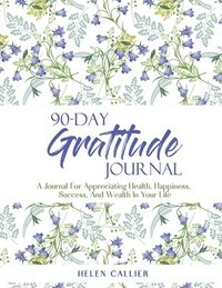 bokomslag 90-Day Gratitude Journal
