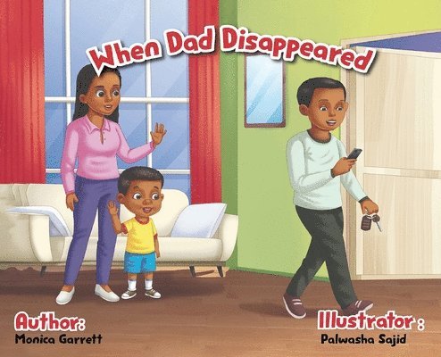 When Dad Disappeared 1