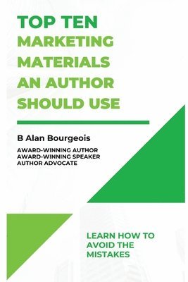 Top Ten Marketing Materials an Authors Should Use 1