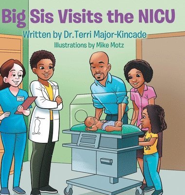 bokomslag Big Sis Visits the NICU