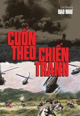 Cu&#7889;n Theo Chi&#7871;n Tranh (hard cover) 1