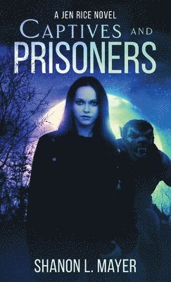 Captives and Prisoners 1