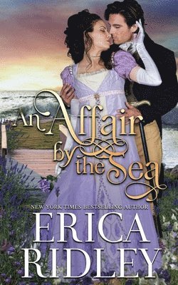 Erica Ridley - Affair by the Sea, Häftad