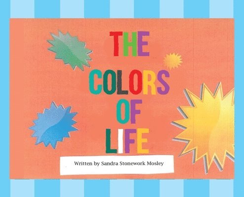 The Colors of Life 1