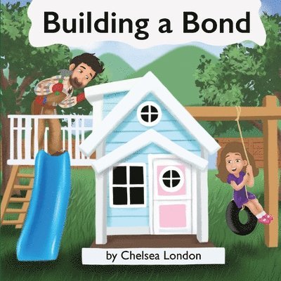 Building a Bond 1