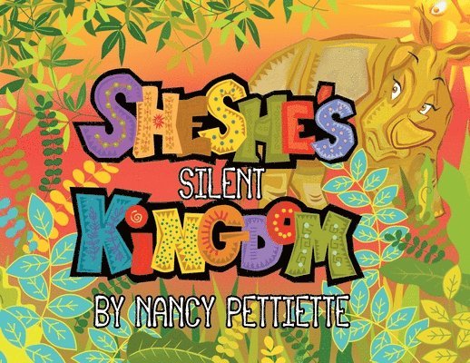 Nancy Pettiette - Sheshe's Silent Kingdom, Häftad