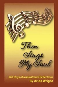 bokomslag Then Sings My Soul