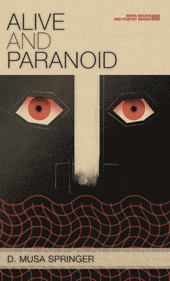 Alive and Paranoid 1