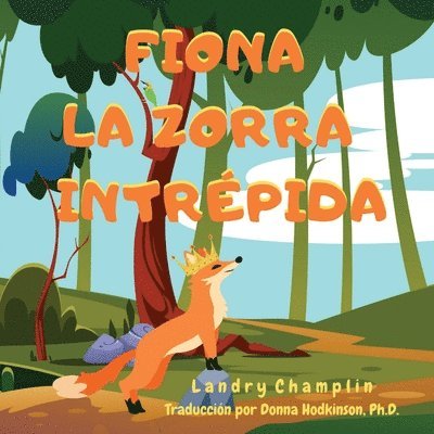 Fiona la Zorra Intrpida 1