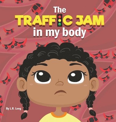 Traffic Jam in my Body 1