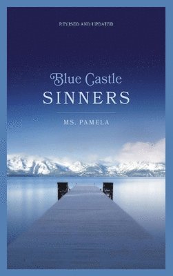 Blue Castle Sinners Revised and Updated 1