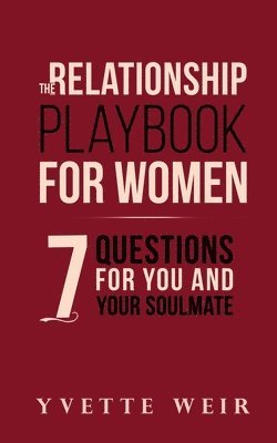 Yvette Weir - Relationship Playbook for Women, Häftad