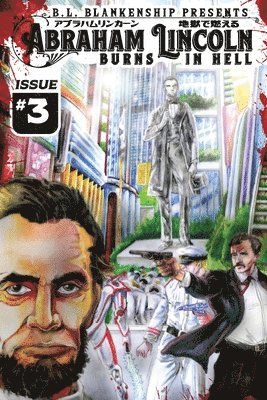 Abraham Lincoln Burns in Hell Issue #3 1