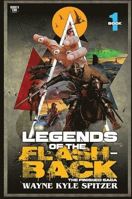 bokomslag Legends of the Flashback Book One