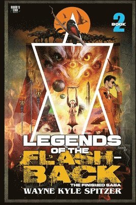 bokomslag Legends of the Flashback Book Two