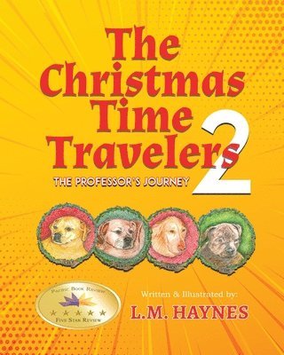 L M Haynes, L. M. Haynes - Christmas Time Travelers 2, Häftad