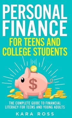 bokomslag Personal Finance for Teens and College Students