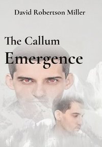 bokomslag The Callum Emergence