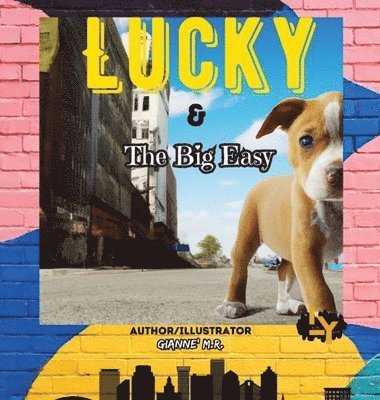 Lucky & The Big Easy 1